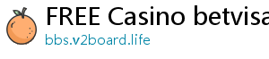 FREE Casino betvisa online