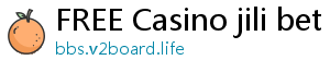 FREE Casino jili bet